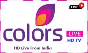 Read more about the article Colors TV Live TV Channel From India