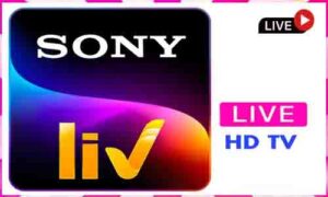 Read more about the article Sony LIV Live TV Channel From India
