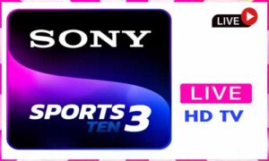 Read more about the article Sony TEN 3 Live TV Channel From India